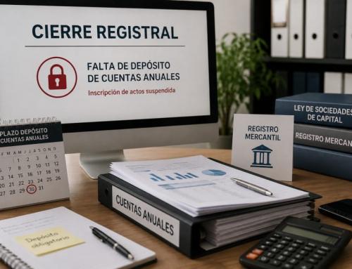 Cierre registral por falta de depósito de cuentas: consecuencias para las sociedades mercantiles